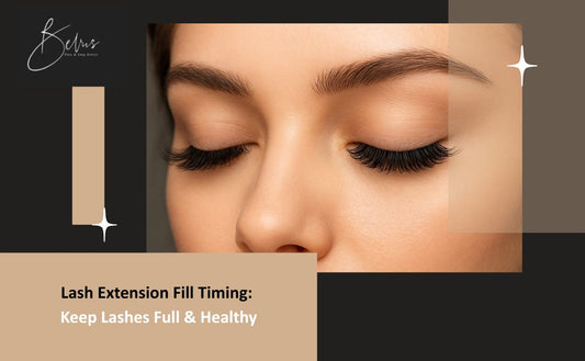 Lash Extension Fill Timing:  Keep Lashes Full & Healthy
