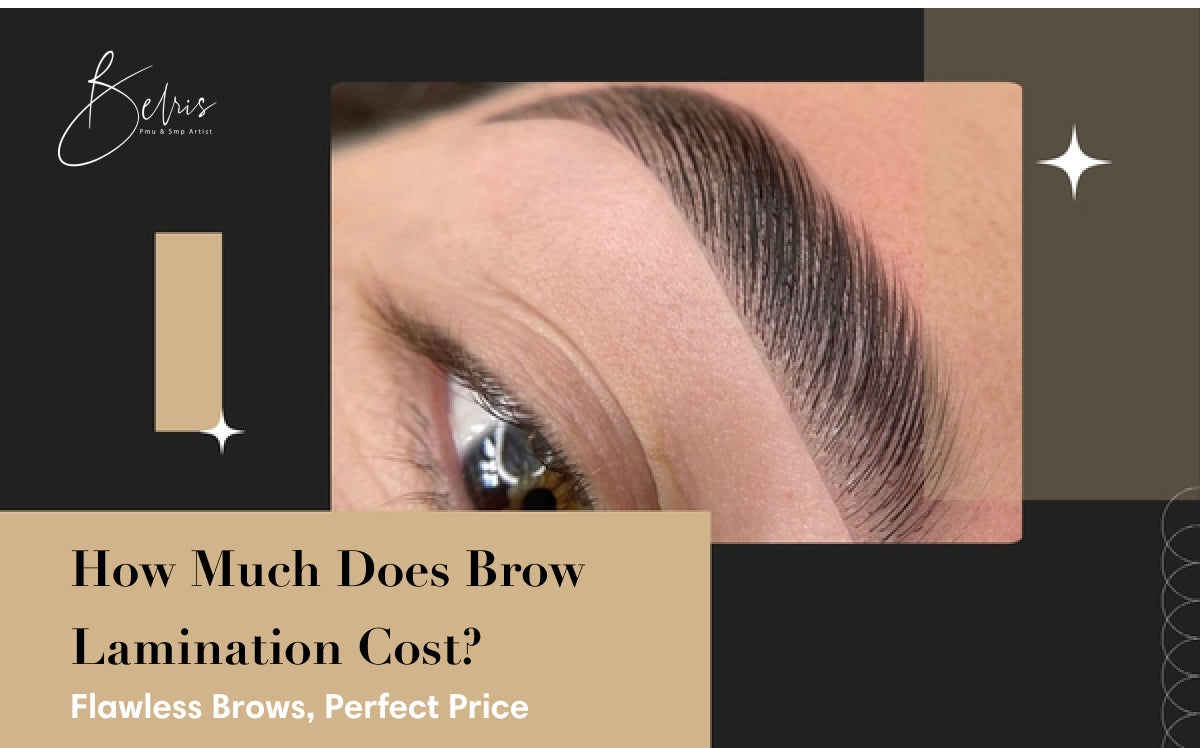 How Much Does Brow Lamination Cost?