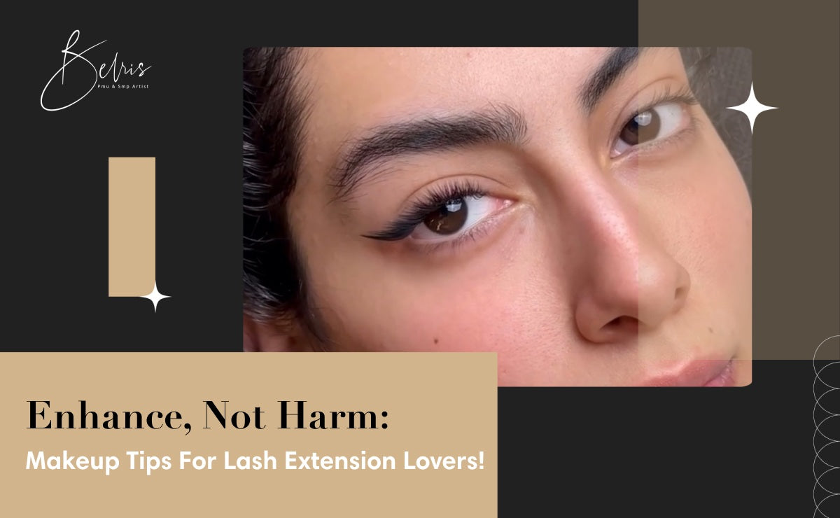 The Right Way to Wear Makeup with Eyelash Extensions